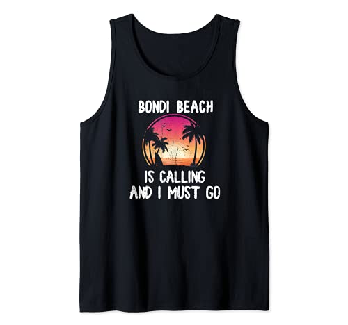 La playa de Bondi me llama y tengo que ir - Australia Camiseta sin Mangas