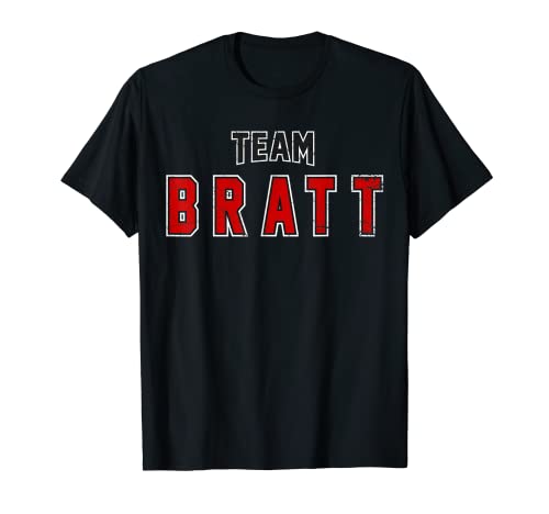 Aged Team Bratt apellido familiar orgulloso Camiseta