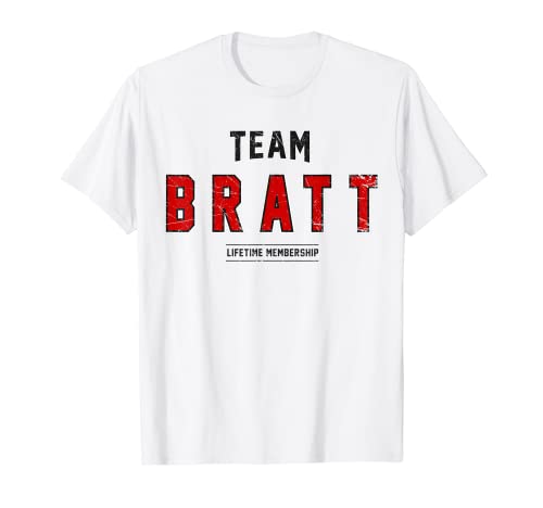 Aged Team Bratt - Apellido familiar orgulloso Camiseta