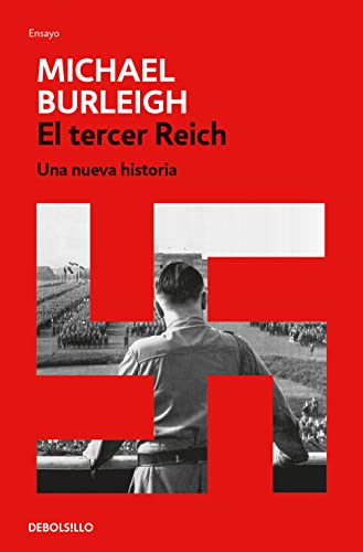 El Tercer Reich: Una nueva historia (Ensayo | Historia)