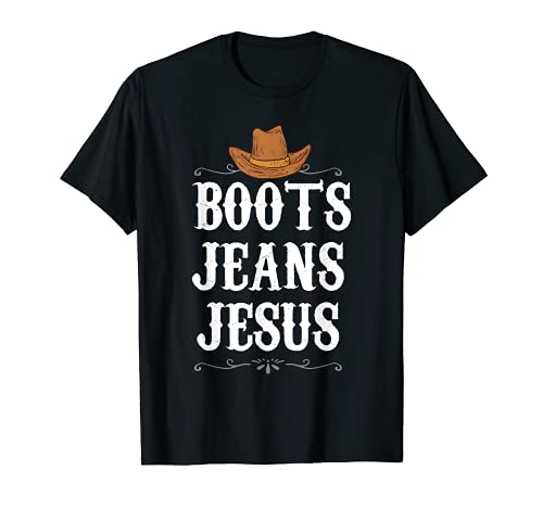 Botas Vaqueros Jesús Country Música Divertida Dichos Camiseta