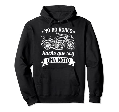 Divertido Motero Biker Regalos Motoristas Sueño Con Motos Sudadera con Capucha