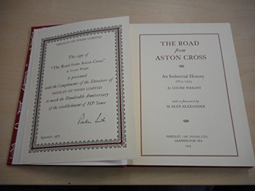 Road from Aston Cross: An Industrial History, 1875-1975