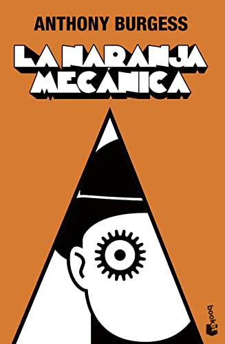 La naranja mecánica (Ciencia Ficción)