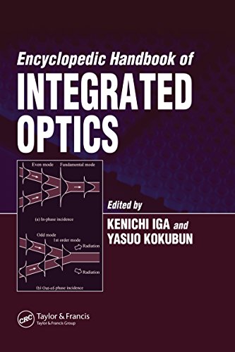 Encyclopedic Handbook of Integrated Optics (Optical Science and Engineering) (English Edition)