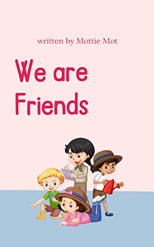 We are Friends (English Edition)