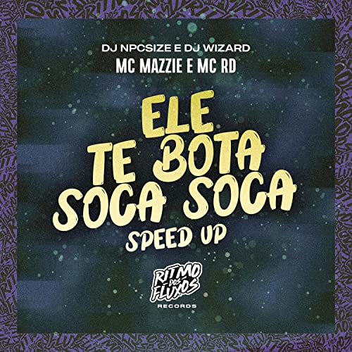 Ele Te Bota Soca Soca (Speed Up) [Explicit]