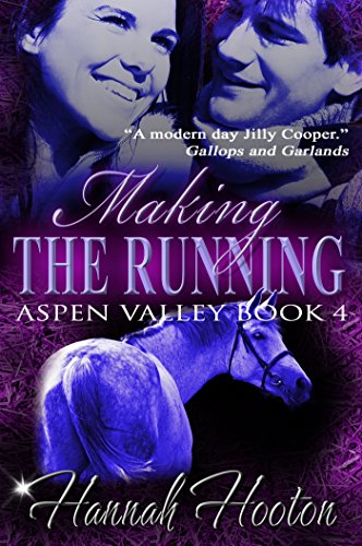 Making the Running (Aspen Valley Book 4) (English Edition)