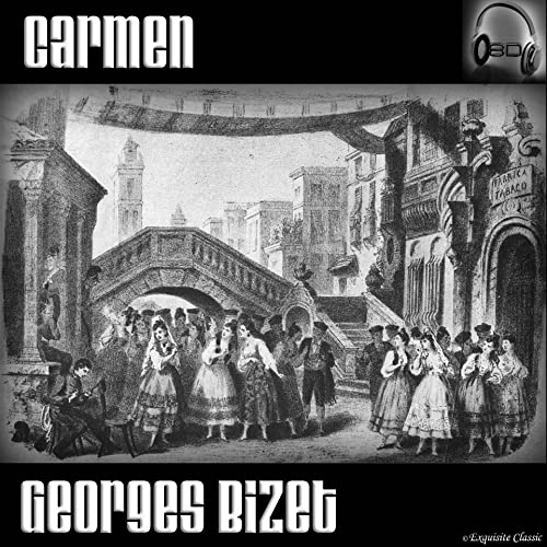 Carmen - Georges Bizet - Act II - 14b. La Belle, Un Mot. (8D Binaural Remastered - Music Therapy)