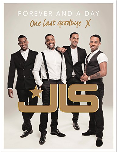 JLS: Forever and a Day