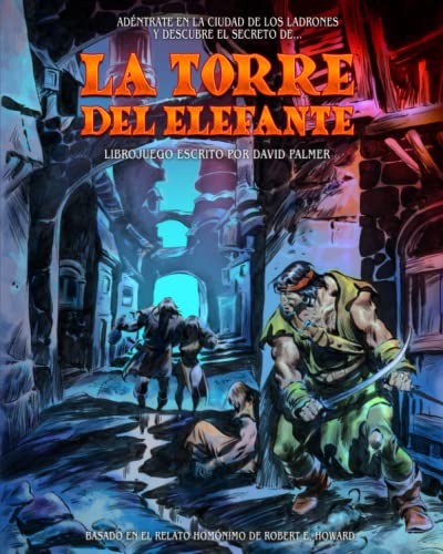 La torre del Elefante (Leyendas de Hiboria)