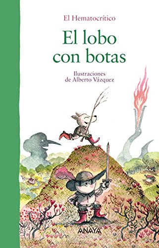 El lobo con botas (PRIMEROS LECTORES - Álbum ilustrado)