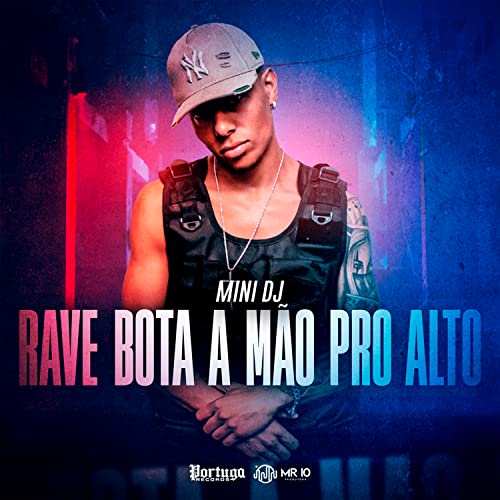 Rave Bota a Mão pro Alto [Explicit]